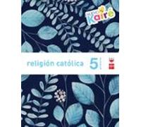 Religión 5º Educacion Primaria Nuevo Kaire Savia Ed 2015