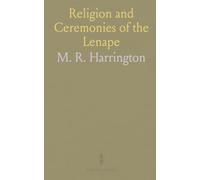 Religion and Ceremonies of the Lenape