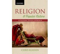 Religion and Popular Culture: A Cultural Studies Approach