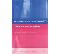 Religion and Psychology: Mapping the Terrain