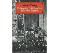 Religion and Public Doctrine in Modern England: Volume 1 Paperback (Cambridge Studies in the History and Theory of Politics)