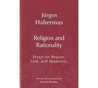 Religion and Rationality: Essays on Reason, God and Modernity