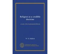 Religion as a credible doctrine: a study of the fundamental difficulty