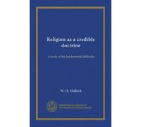 Religion as a credible doctrine: a study of the fundamental difficulty