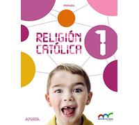 Religión Católica 1. (Aprender es crecer en conexión) - 9788467876048