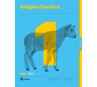Religión Catolica 1 ESO LOMLOE - PEFC 100% - 9788421874264