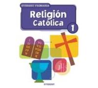 Religion Catolica 1: Sociedad Cultura Y Religion (educacion Prim Aria