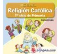 Religión Católica. 1er Ciclo Primaria. Proyecto Deba. Canciones