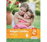 Religion Catolica 2º Educacion Primaria Castellano (ed 2016)
