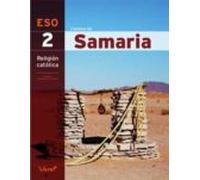 Religion Catolica 2º Eso Caminos De Samaria Andalucía.