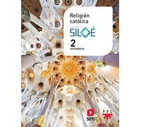 Religión católica. 2 ESO. Siloé - 9788413184586