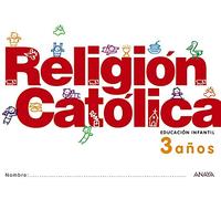 Religión Católica 3 años. - 9788467815917