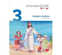Religión Católica. 3 Primaria. De la mano de Jesús (DE LA MANO DE JESUS (MATICES))