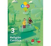 Religión católica. 3 primaria. Edén. Revuela (Madrid) 22 - 9788413926919