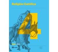 Religión Católica 4º Eso Proyecto Código Abierto