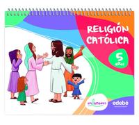 RELIGIÓN CATÓLICA 5 AÑOS (ENLAZADOS)