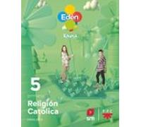 Religion Catolica 5º Educacion Primaria Eden Proyecto Revuela Andaluci