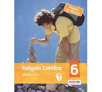 RELIGIÓN CATÓLICA 6 - 9788468345888