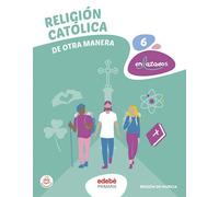 RELIGIÓN CATÓLICA 6 (De otra Manera)