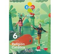 Religión católica. 6 Primaria. Edén. Revuela