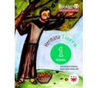Religión Católica. Hermana Tierra. 1º Primaria. Buenagente