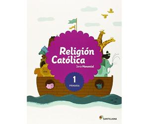 RELIGION CATOLICA SERIE MANANTIAL 1 PRIMARIA