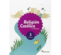 RELIGION CATOLICA SERIE MANANTIAL 3 PRIMARIA - 9788468032658