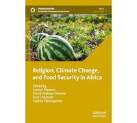 Religion, Climate Change, and Food Security in Africa (Sustainable Development Goals Series)