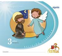 Religión Educación Infantil. Estela. Infantil 3 Años