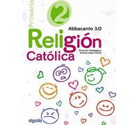 Religión Educación Primaria. Abbacanto 3.0. 2º - 9788490675960