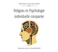 Religion et Psychologie individuelle comparée