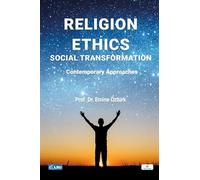 Religion, Ethics, and Social Transformation: Contemporary Approaches