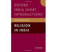 Religion in India (Oxford India Short Introductions Series)
