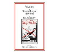Religion in Soviet Russia: 1917-1942