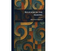 Religion in the Making