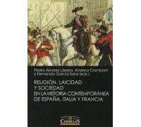 Religion Laicidad Y Sociedad En La Historia Contemporánea De España It