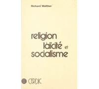 Religion Laïcité Et Socialisme (ebook)