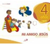 religion: mi amigo jesus 4 años (proyecto javerim) (libro alumno)