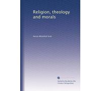 Religion, theology and morals