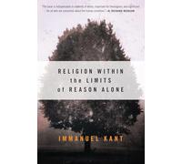 Religion within the Limits of Reason Alone (Torchbooks)