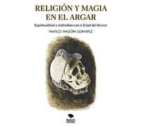Religión y magia en El Argar