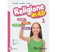 Religione in 4D. Per la Scuola media. Con e-book. Con espansione online. Laboratorio (Vol. 1)
