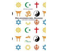 RELIGIONES DEL MUNDO: Historia y Diversidad (Conocimiento y Divulgación)