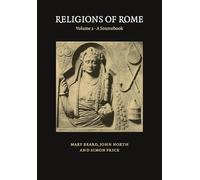 Religions of Rome: Volume 2, A Sourcebook Paperback: 002