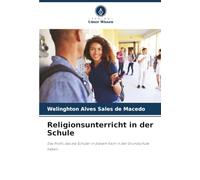 Religionsunterricht in der Schule: Das Profil, das die Schüler in diesem Fach in der Grundschule haben