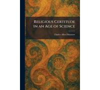 Religious Certitude in an Age of Science