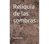 Reliquia de las sombras (los dientes del diablo)