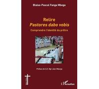 Relire Pastores dabo vo omprendre l’identité du prêtre (Églises d'Afrique)