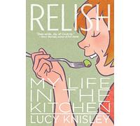 RELISH MY LIFE IN KITCHEN: My Life in the Kitchen