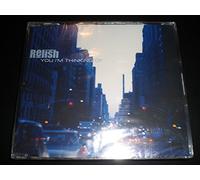 Relish - You I'm Thinking of